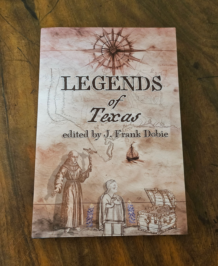 Legends of Texas by J. Frank Dobie  - Personalized Limited Edition