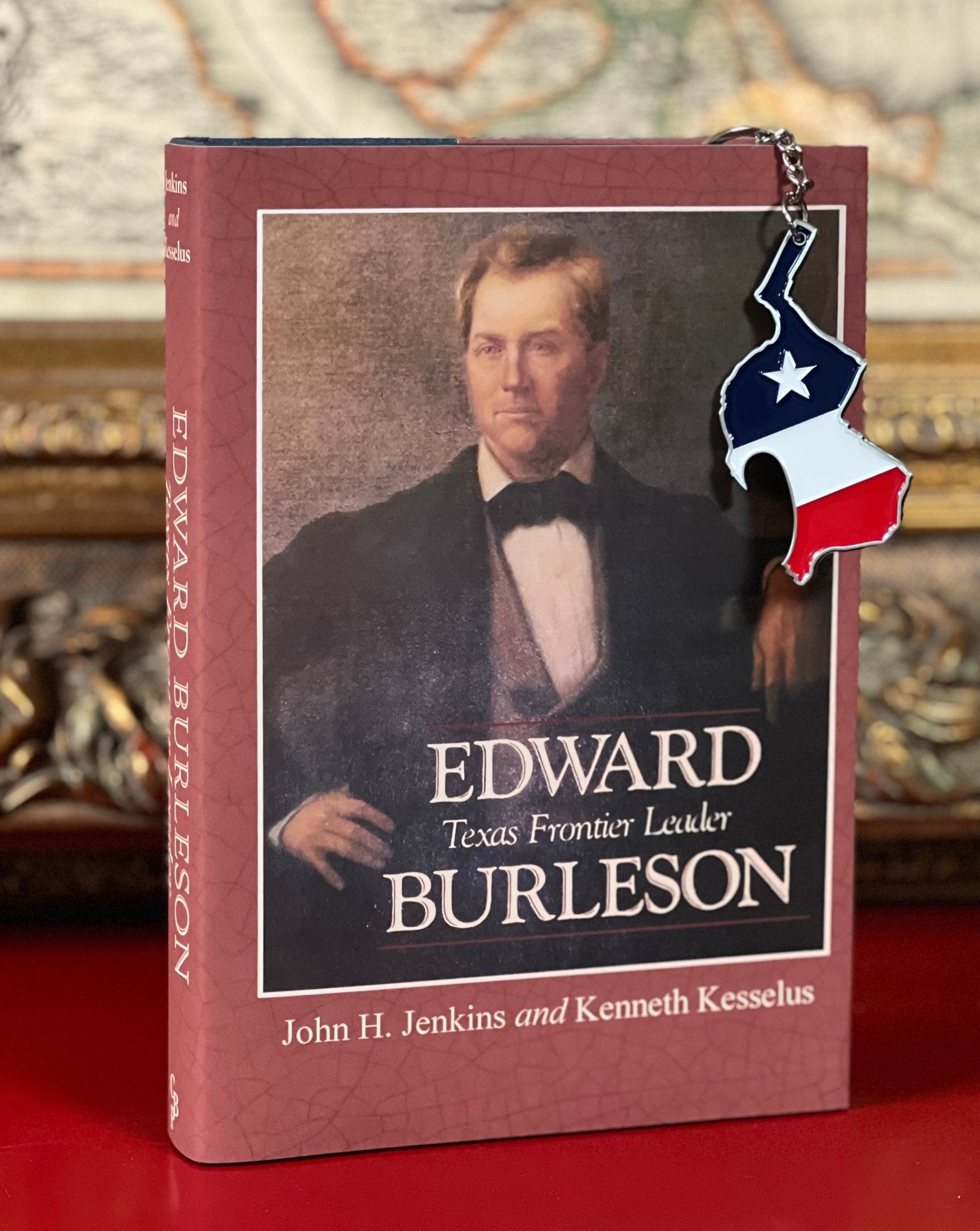 Edward Burleson: Texas Frontier Leader - Personalized Limited Edition with Bonus - Copano Bay Press