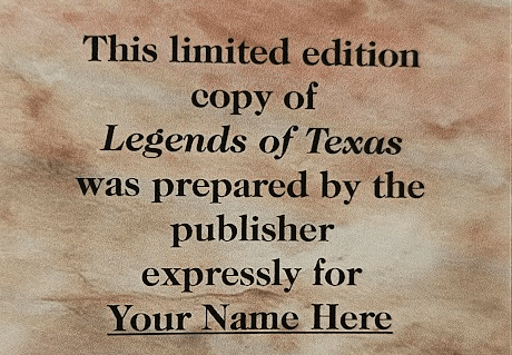 Legends of Texas by J. Frank Dobie - Personalized Limited Edition - Copano Bay Press