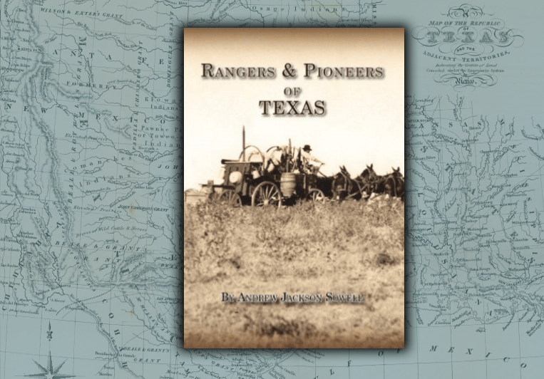 Rangers & Pioneers of Texas - Copano Bay Press