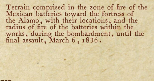Siege of the Alamo Map by Col. Andrew Jackson Houston - Copano Bay Press