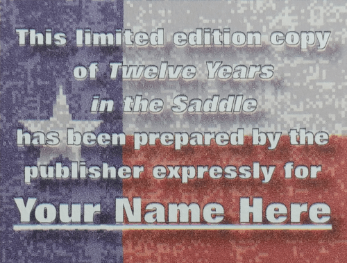 Twelve Years in the Saddle for Law & Order - Limited Edition - Copano Bay Press