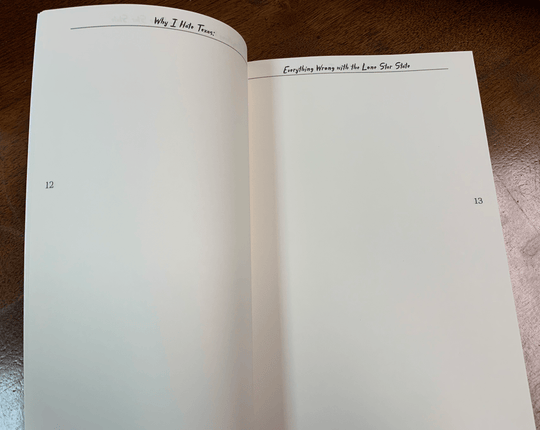 Why I Hate Texas - An Insider's Guide to Everything Wrong with the Lone Star State - Copano Bay Press