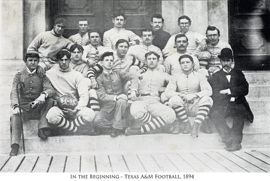 In the Beginning - Texas A&M Football, 1894