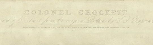Colonel Crockett - 1834